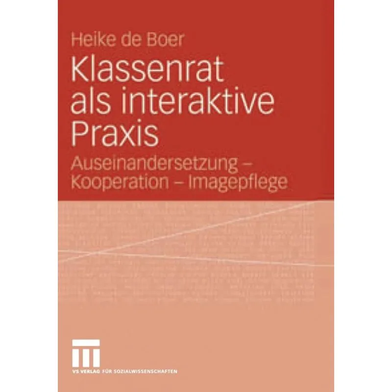 Klassenrat als interaktive Praxis