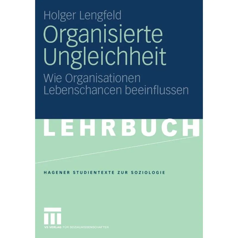 Organisierte Ungleichheit