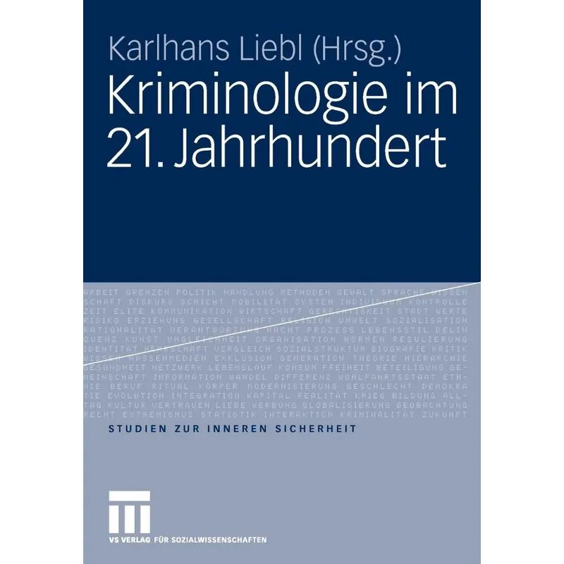 Kriminologie im 21. Jahrhundert