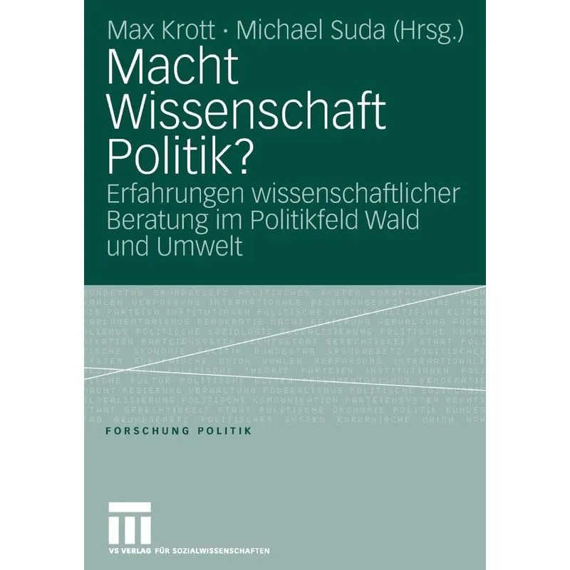 Macht Wissenschaft Politik?