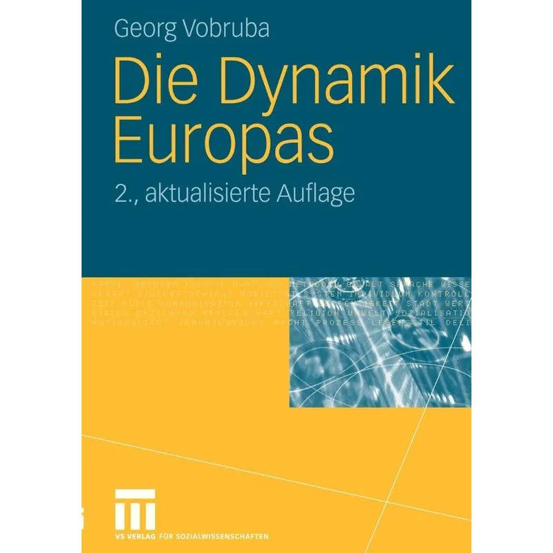 Die Dynamik Europas. Die Dynamik Europas