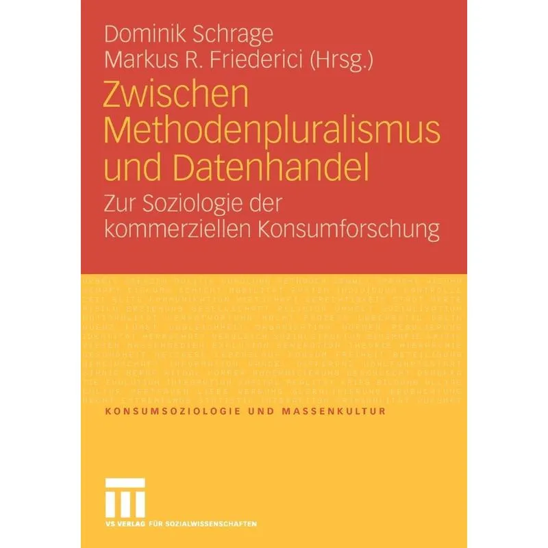 Zwischen Methodenpluralismus und Datenhandel