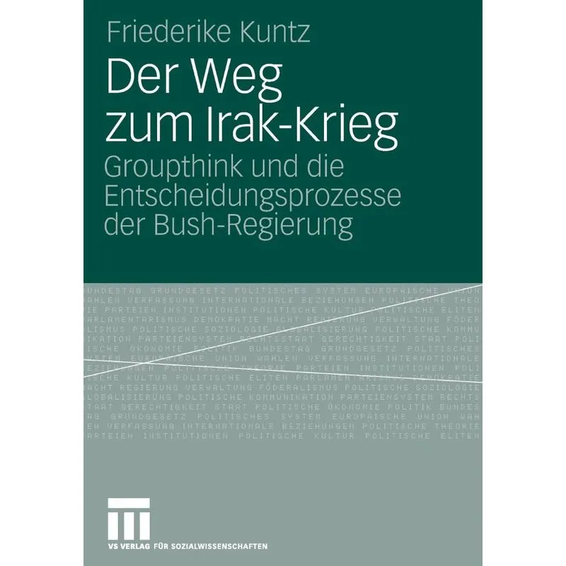 Der Weg zum Irak-Krieg