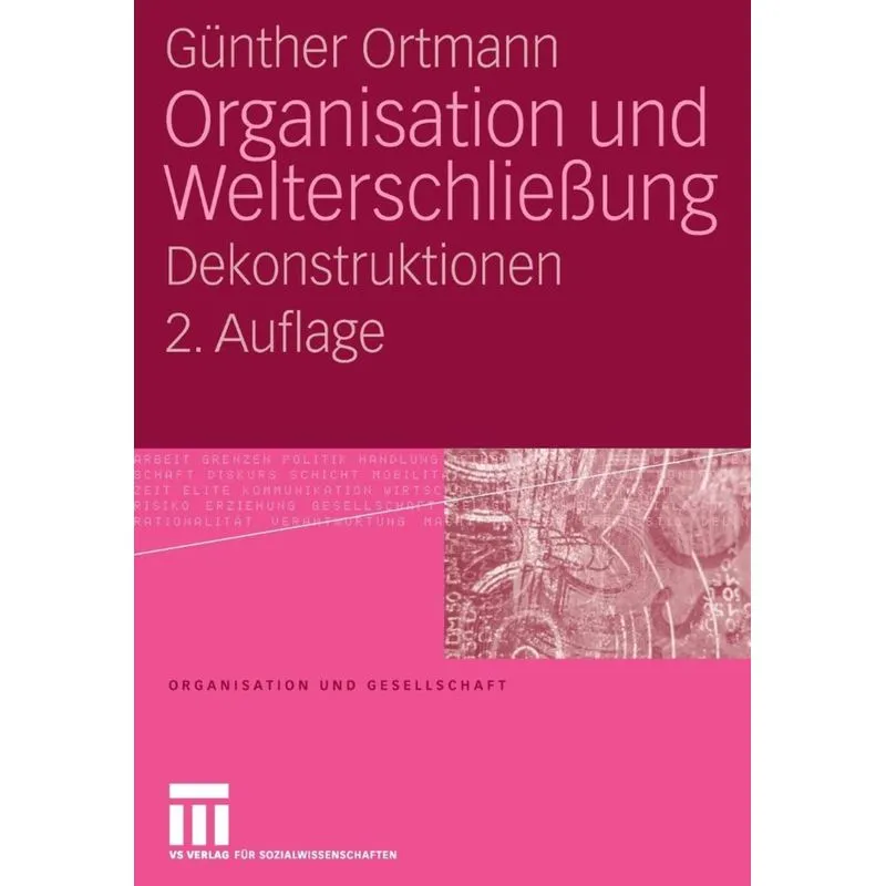 Organisation Und Welterschliessung