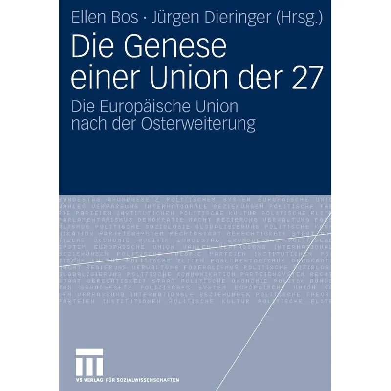Die Genese einer Union der 27
