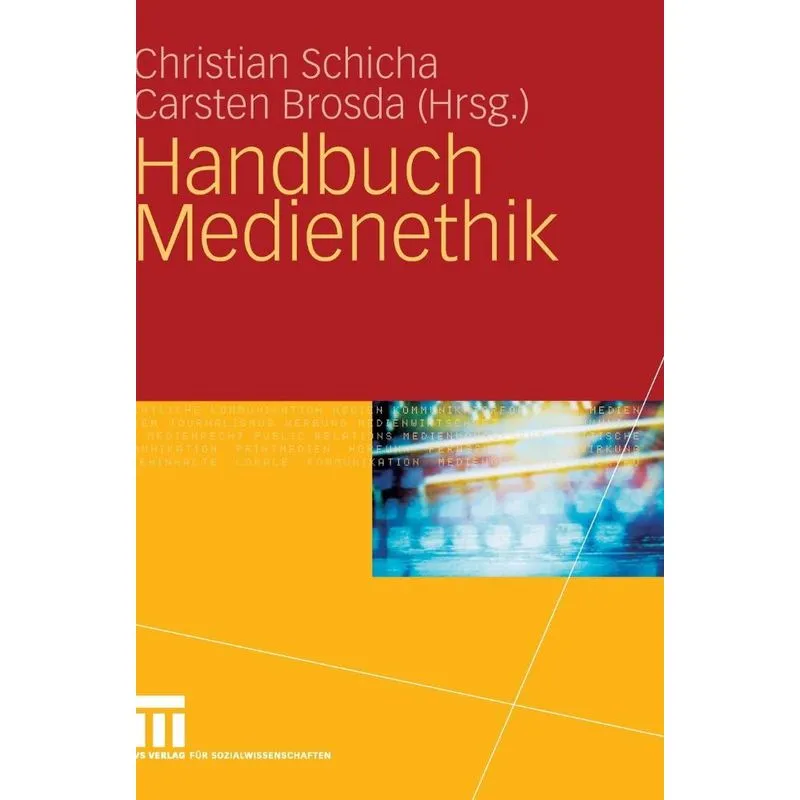 Handbuch Medienethik
