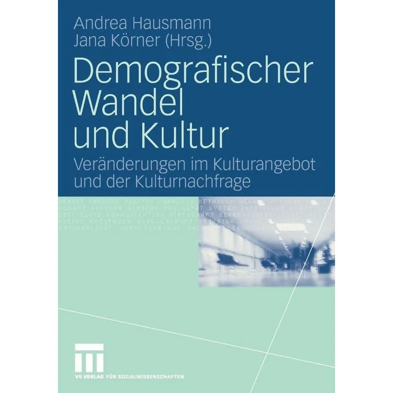 Demografischer Wandel und Kultur