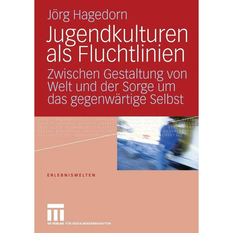 Jugendkulturen als Fluchtlinien