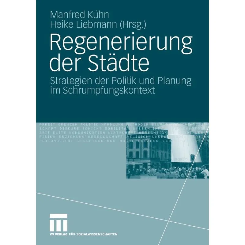 Regenerierung der Städte