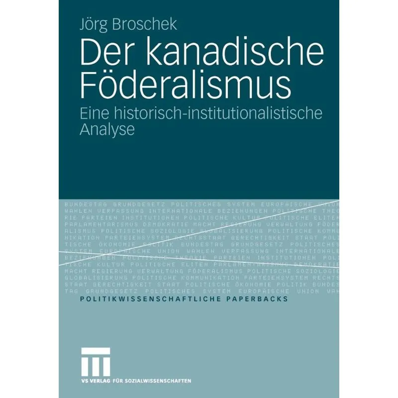 Der kanadische Föderalismus