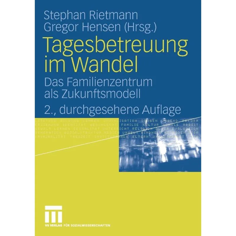Tagesbetreuung im Wandel