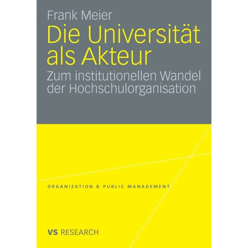 Die Universität als Akteur