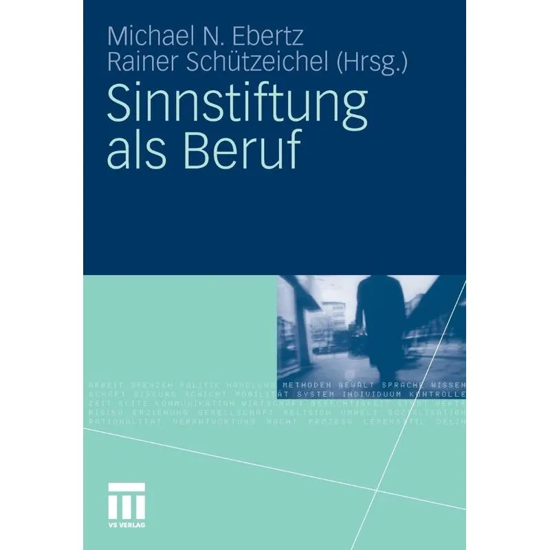 Sinnstiftung als Beruf