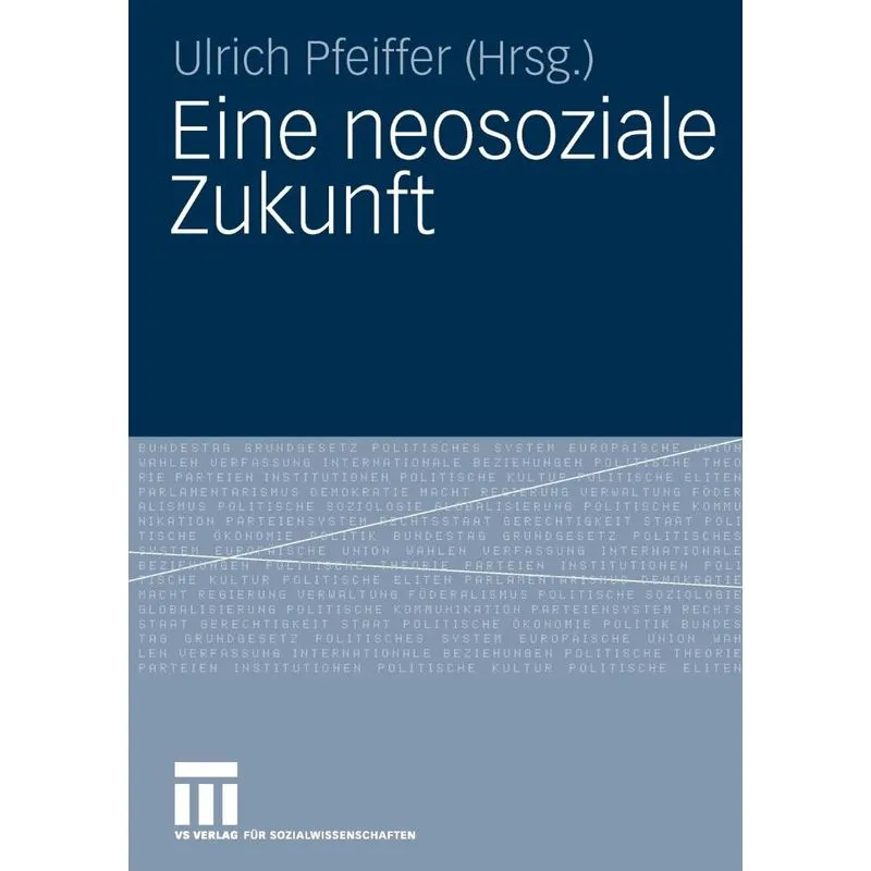 Eine neosoziale Zukunft