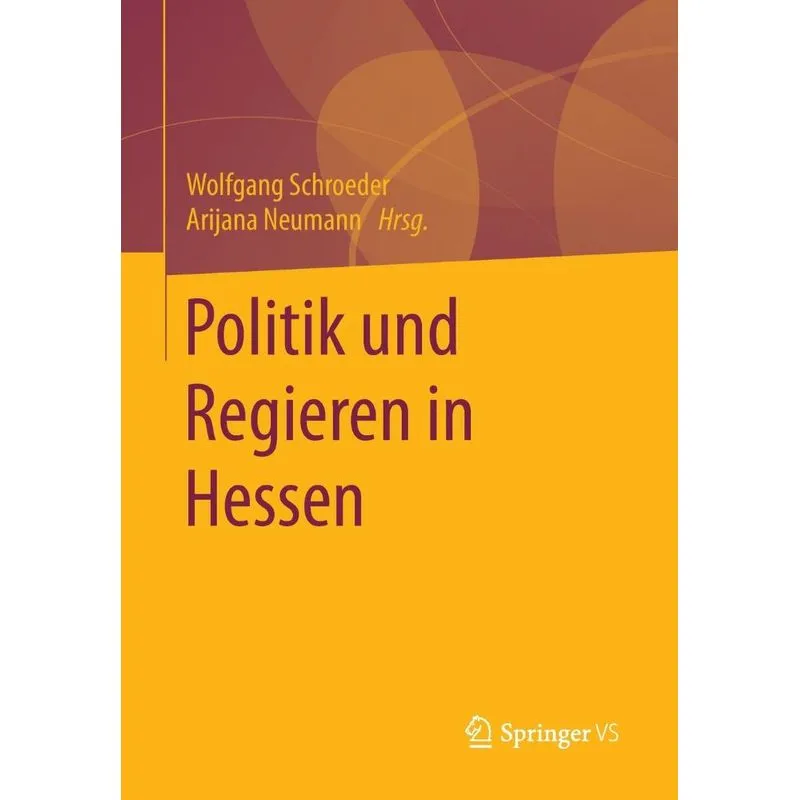Politik und Regieren in Hessen