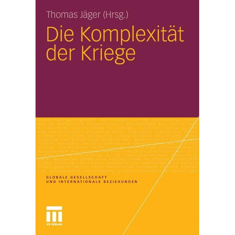 Die Komplexität der Kriege