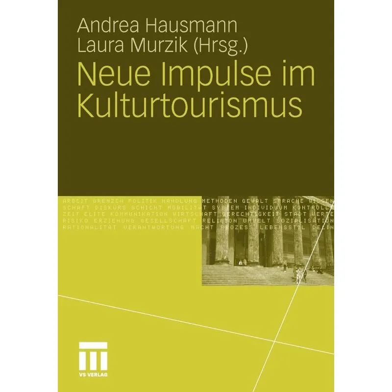Neue Impulse im Kulturtourismus