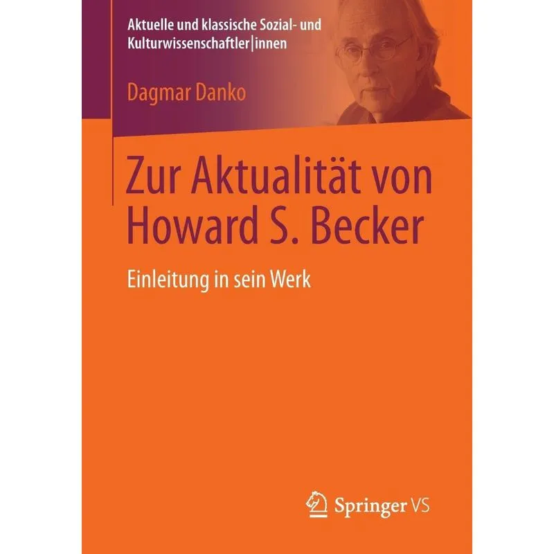 Zur Aktualität von Howard S. Becker