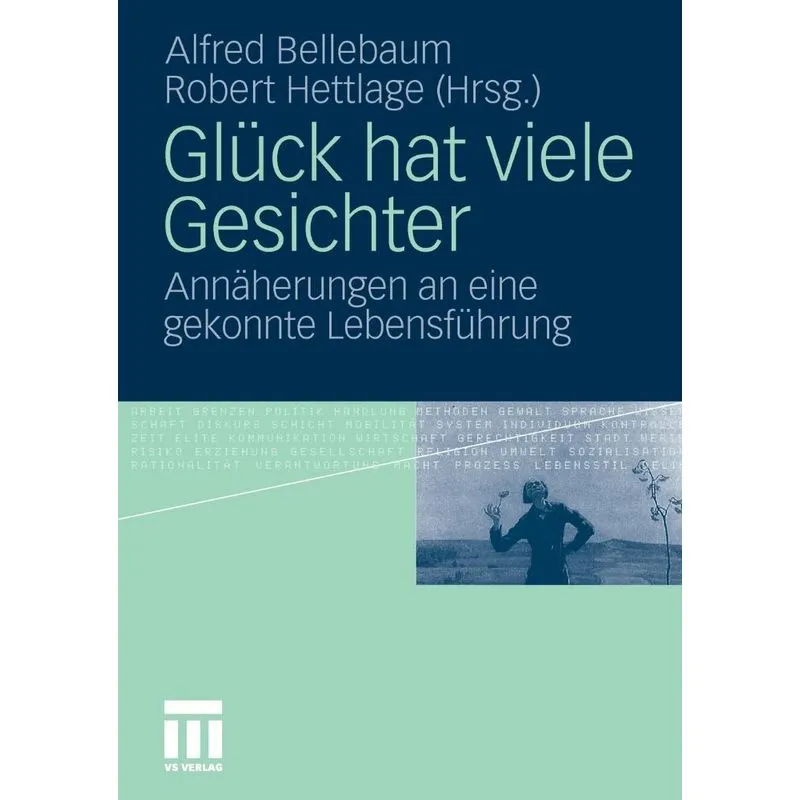 Glück hat viele Gesichter