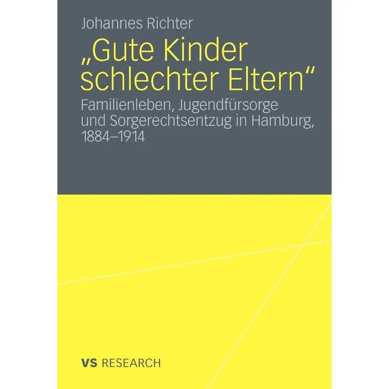 Gute Kinder Schlechter Eltern