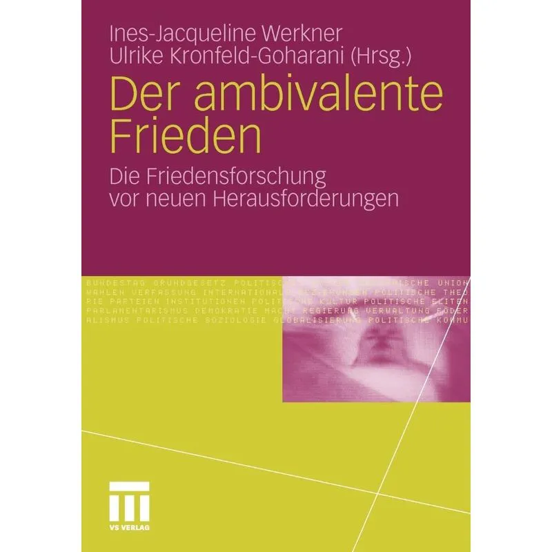 Der ambivalente Frieden