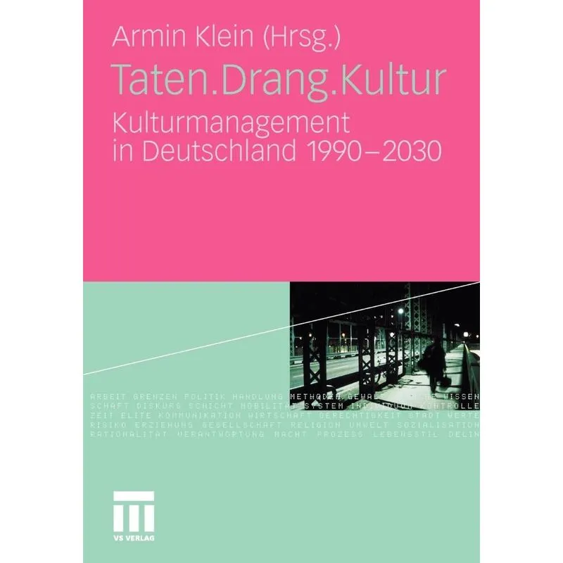 Taten.Drang.Kultur