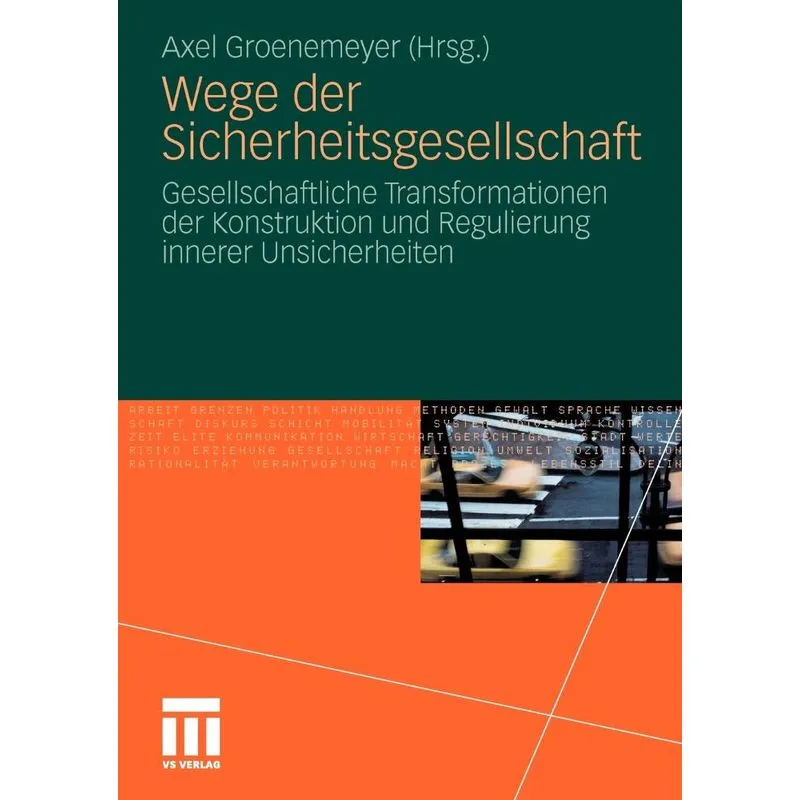 Wege der Sicherheitsgesellschaft
