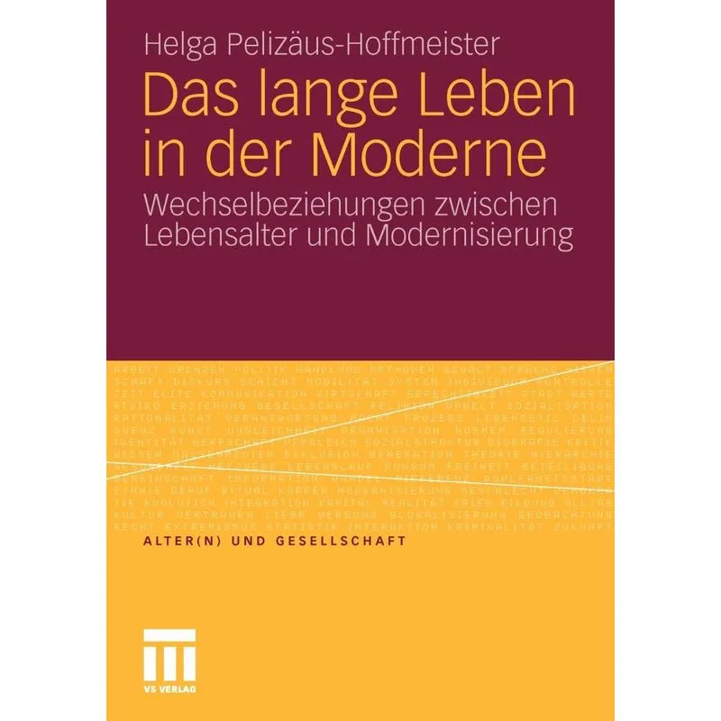 Das lange Leben in der Moderne