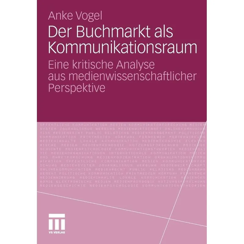 Der Buchmarkt ALS Kommunikationsraum