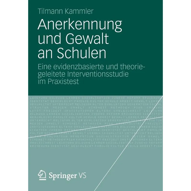 Anerkennung Und Gewalt an Schulen