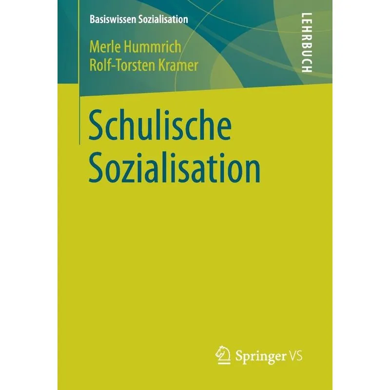 Schulische Sozialisation