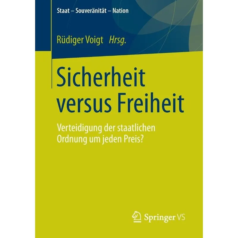 Sicherheit Versus Freiheit