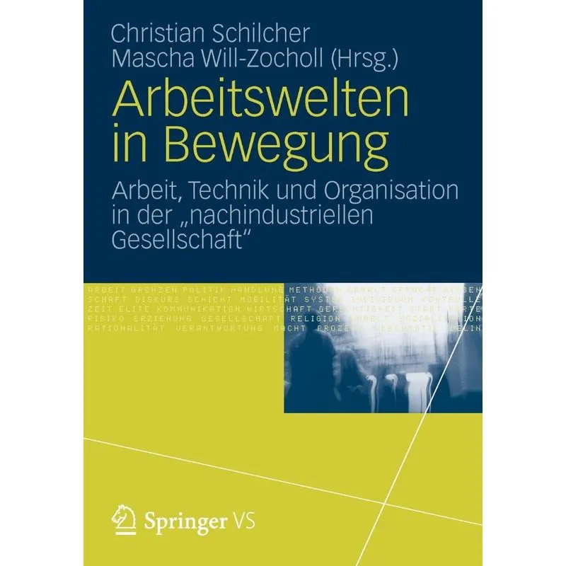 Arbeitswelten in Bewegung