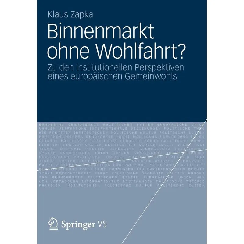 Binnenmarkt ohne Wohlfahrt?