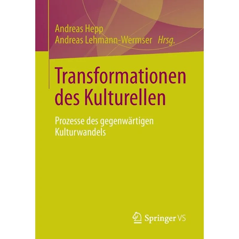 Transformationen des Kulturellen