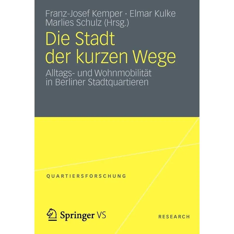 Die Stadt der kurzen Wege