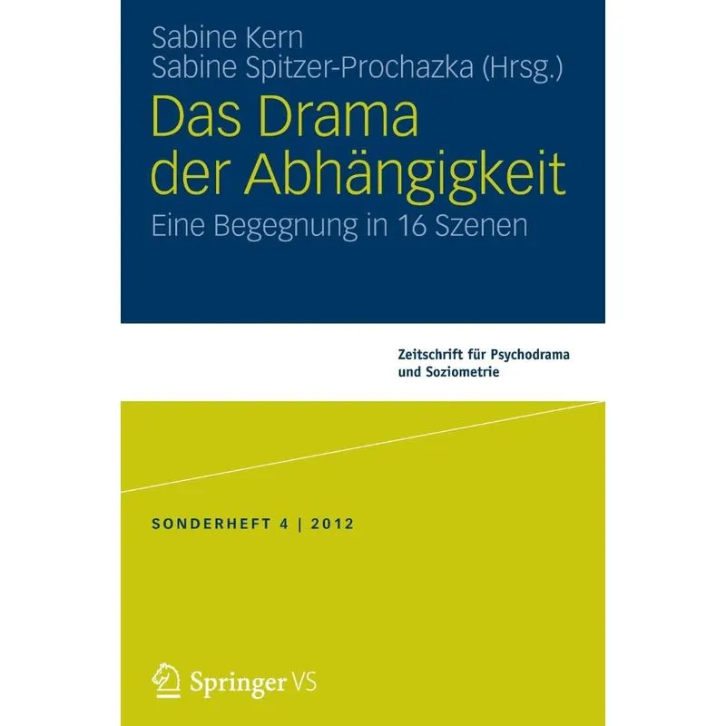 Das Drama der Abhängigkeit