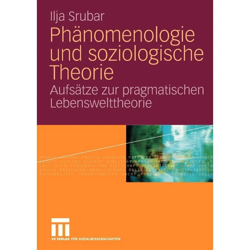 Phänomenologie und soziologische Theorie