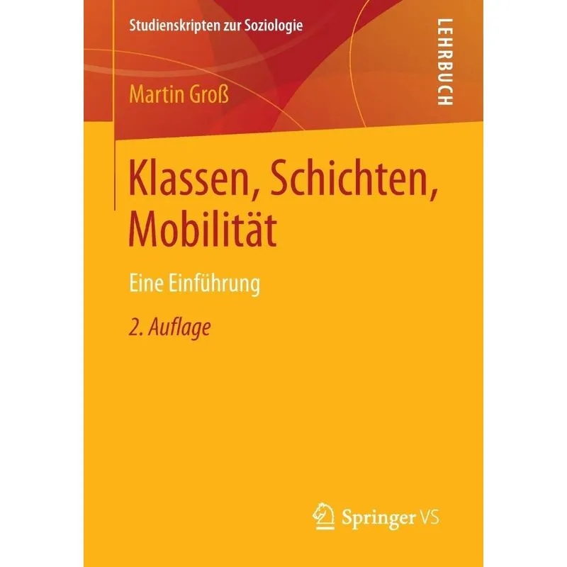 Klassen, Schichten, Mobilität