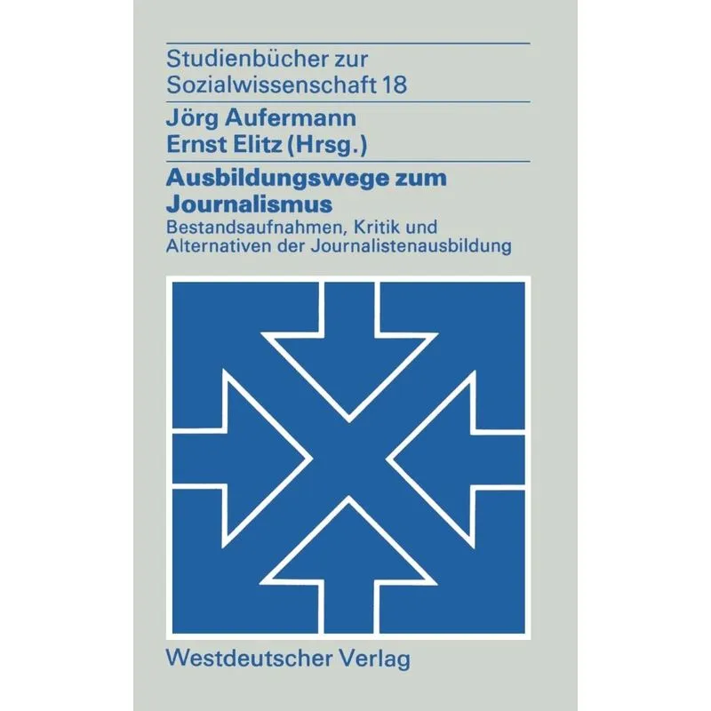 Ausbildungswege zum Journalismus