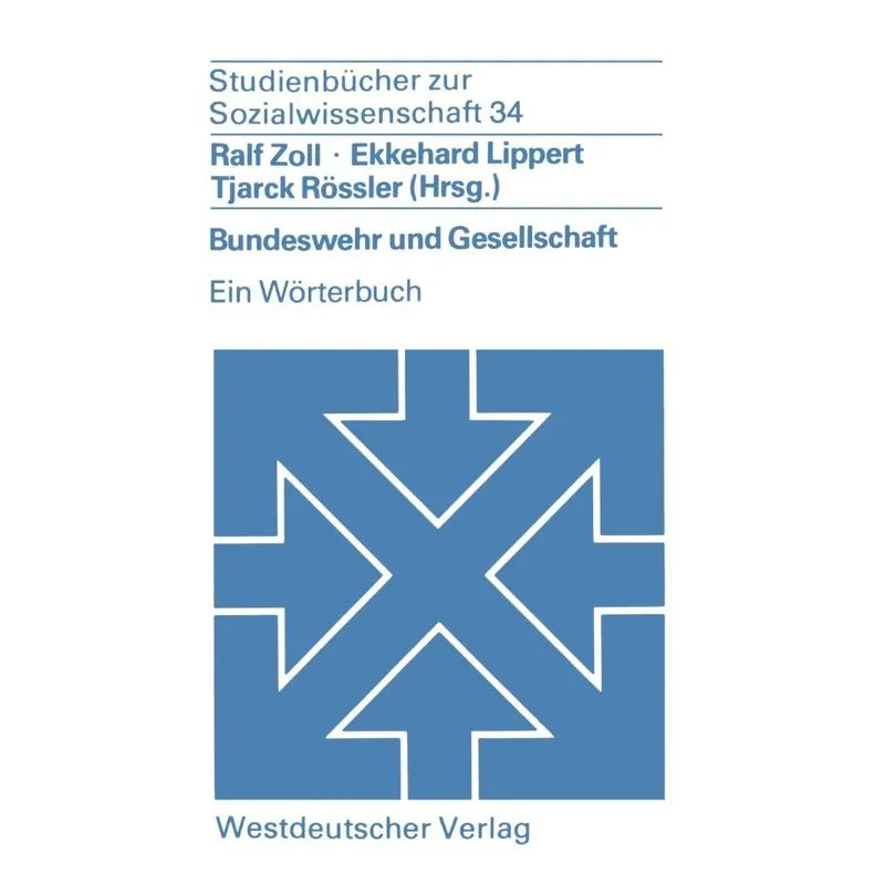 Bundeswehr Und Gesellschaft. Bundeswehr Und Gesellschaft