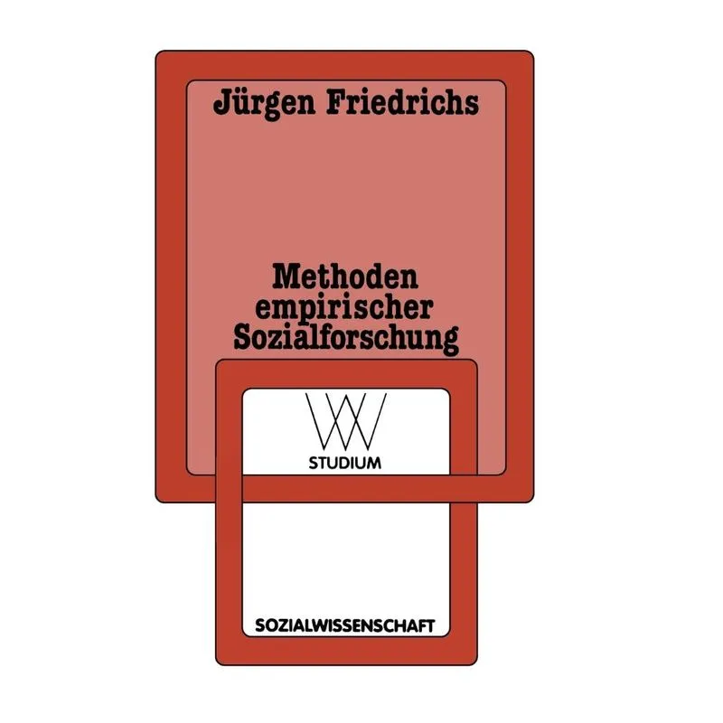 Methoden empirischer Sozialforschung