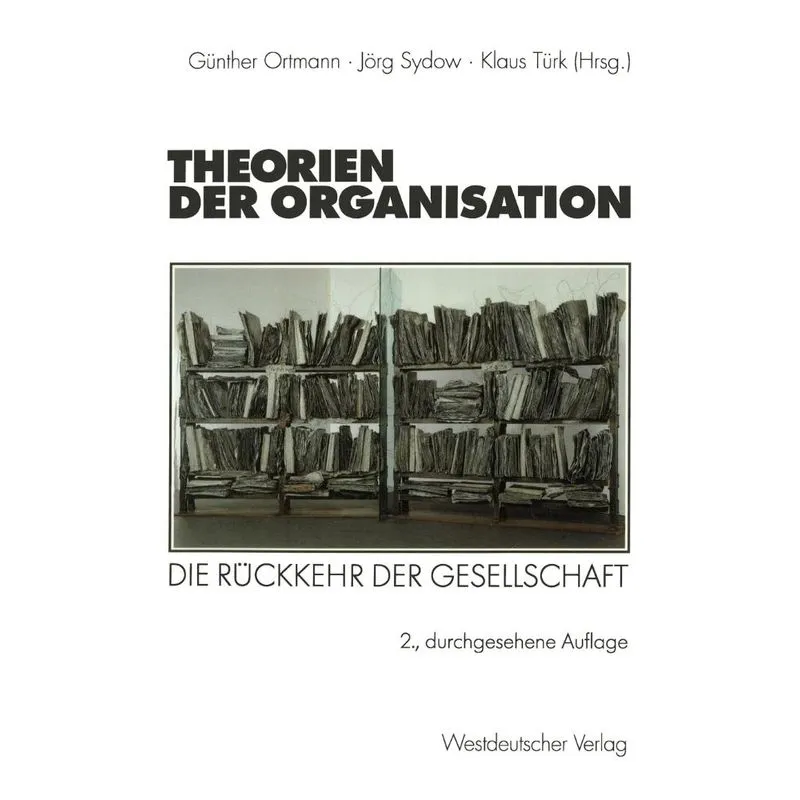 Theorien der Organisation