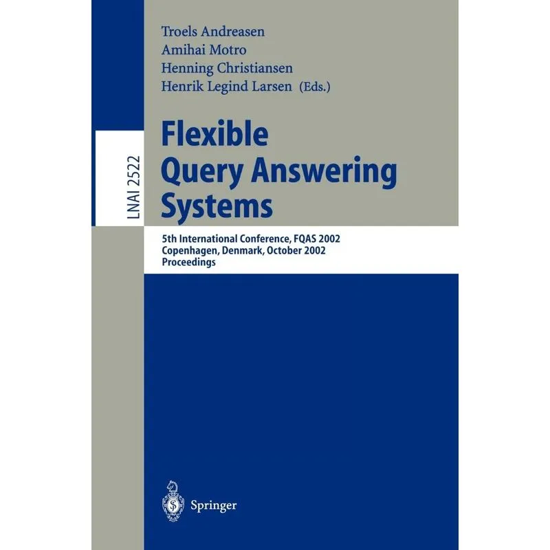 Flexible Query Answering Systems