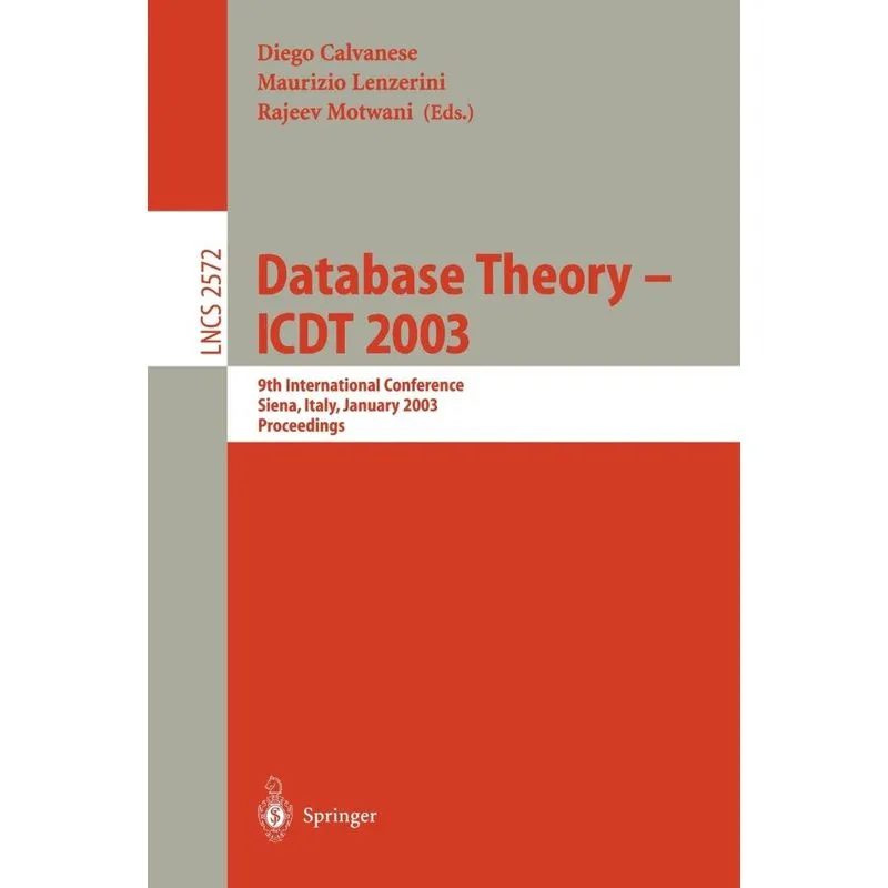 Database Theory - ICDT 2003