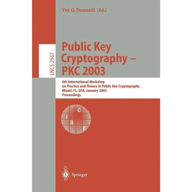 Public Key Cryptography - pkc 2003