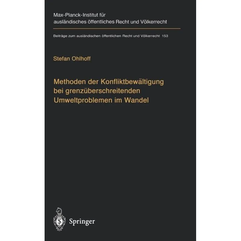 Methoden der Konfliktbewältigung bei grenzüberschreitenden Umweltproblemen im Wandel