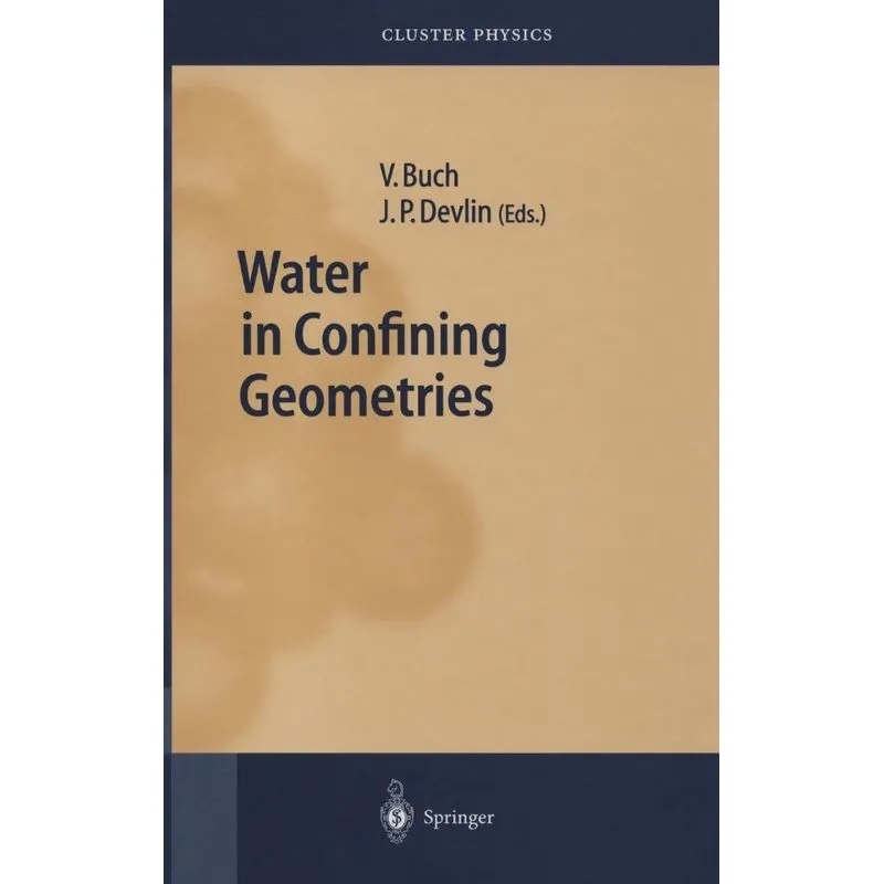 Water in Confining Geometries