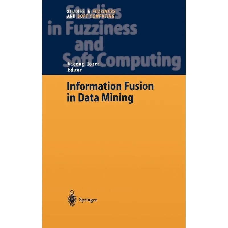Information Fusion in Data Mining