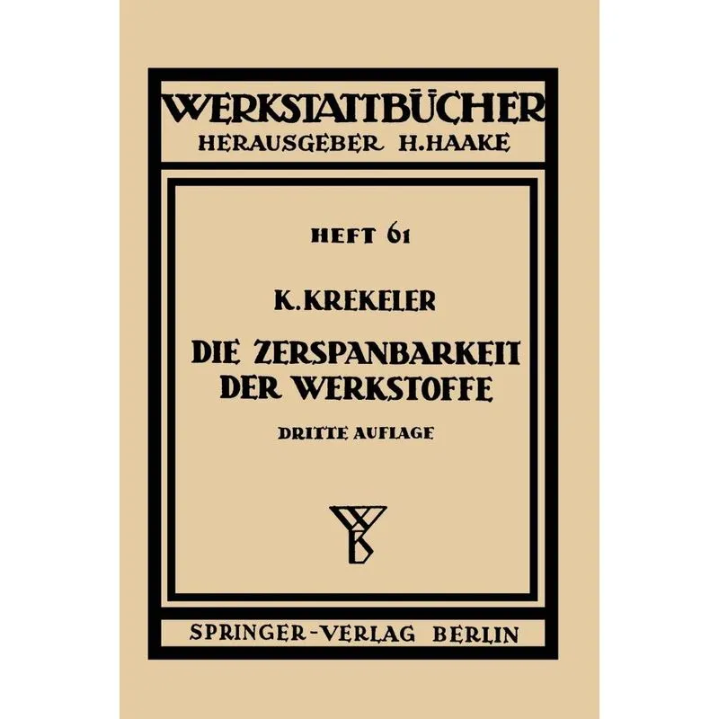 Die Zerspanbarkeit der Werkstoffe
